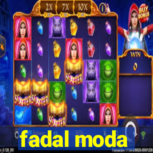 fadal moda